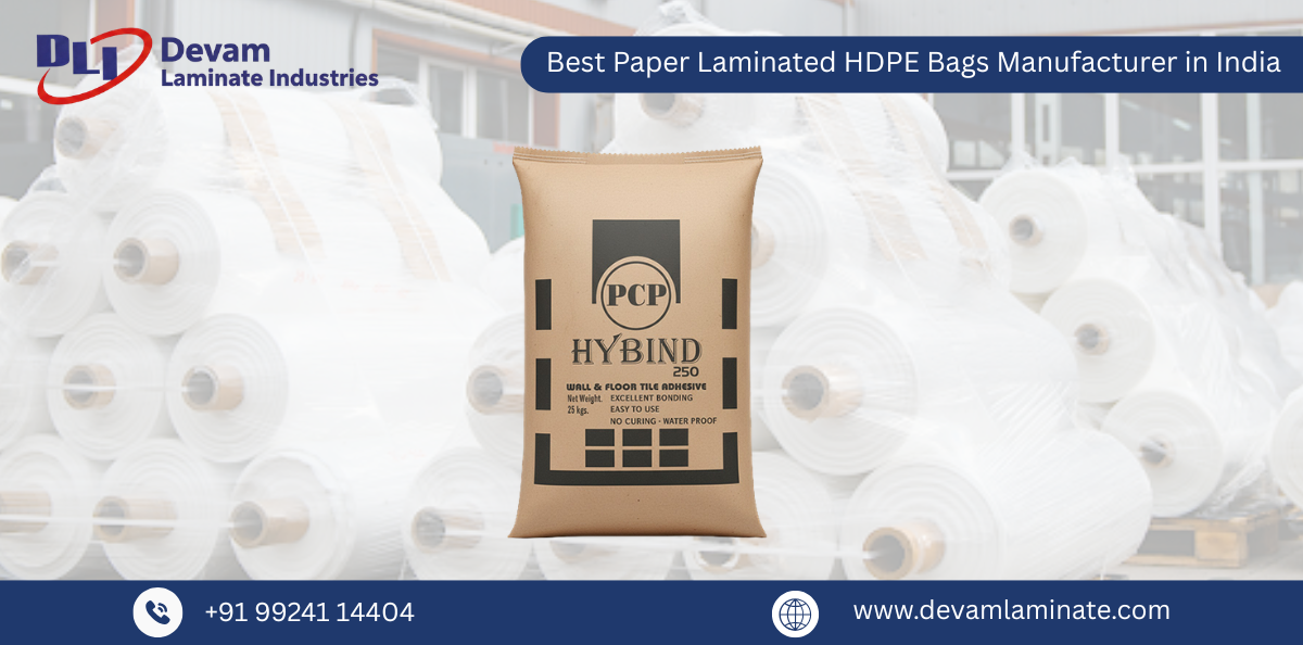 Best Paper Laminated HDPE Bags Manufacturer in India